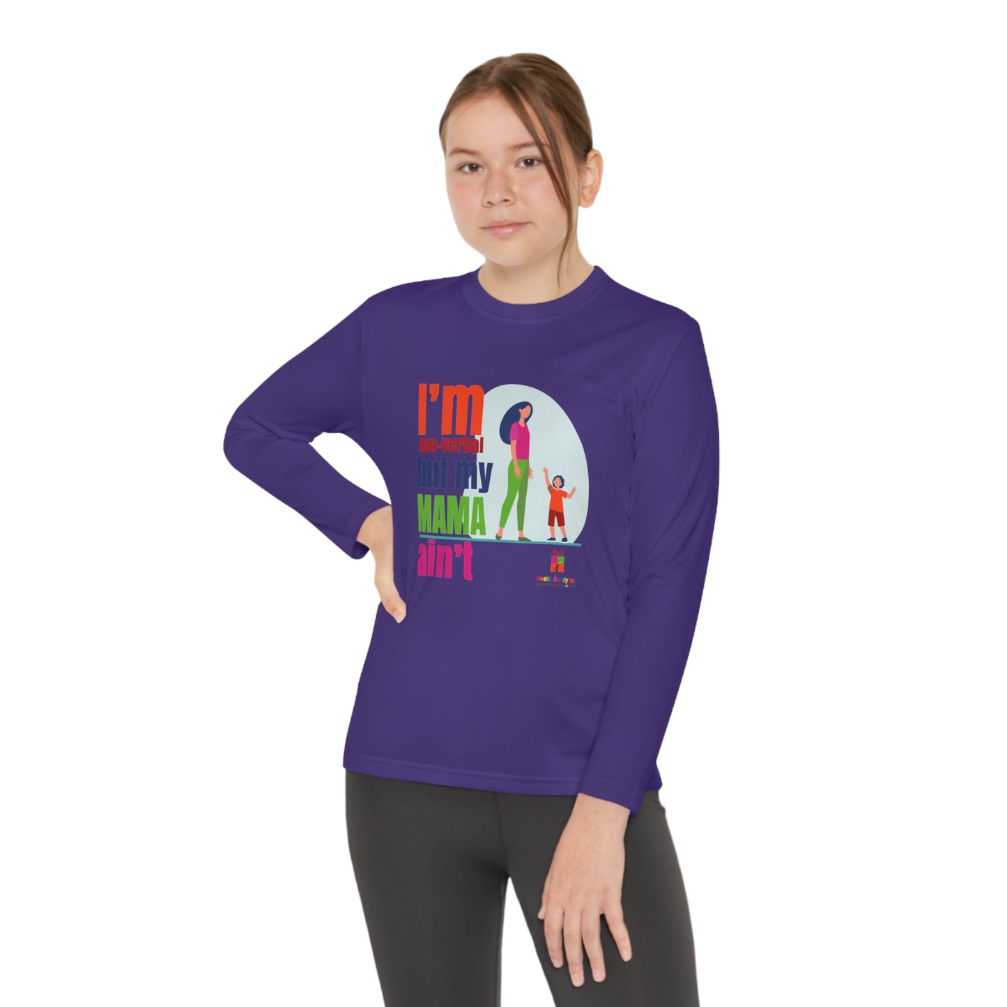 I'm Non-Verbal But My Mama Ain't - Youth Long Sleeve Competitor Tee