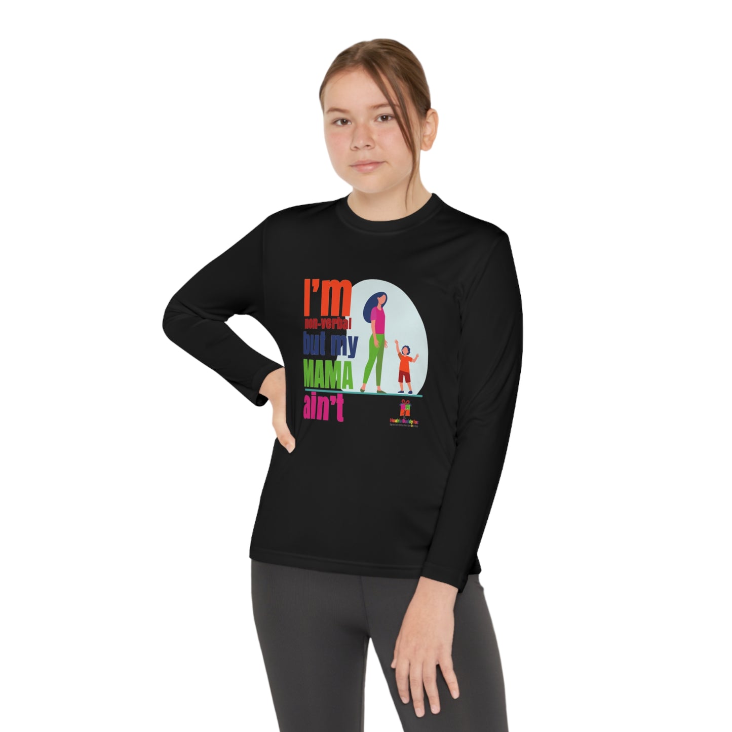 I'm Non-Verbal But My Mama Ain't - Youth Long Sleeve Competitor Tee