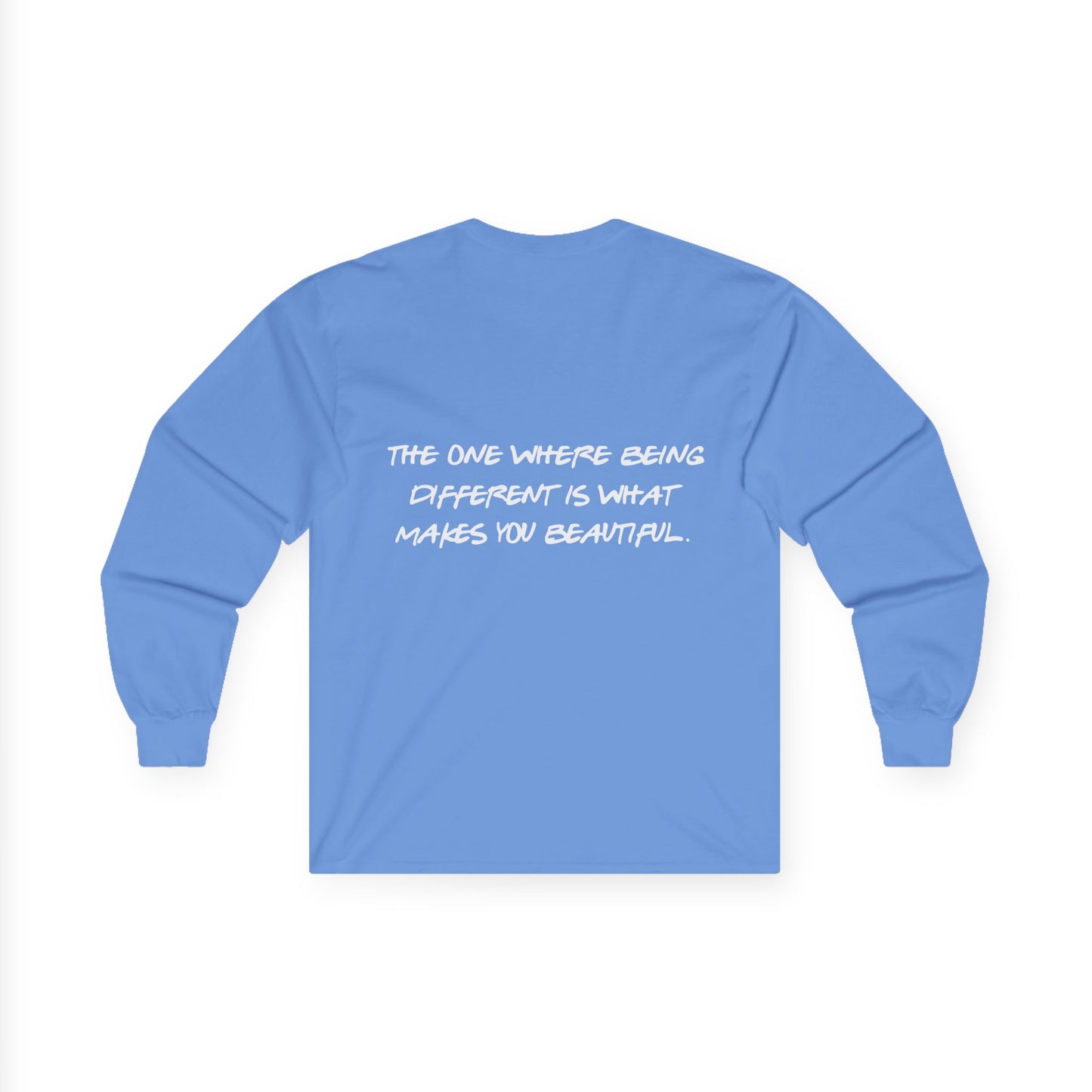 ADHD Long Sleeve Tee — "The One Where Being Different Is What Makes You Beautiful"