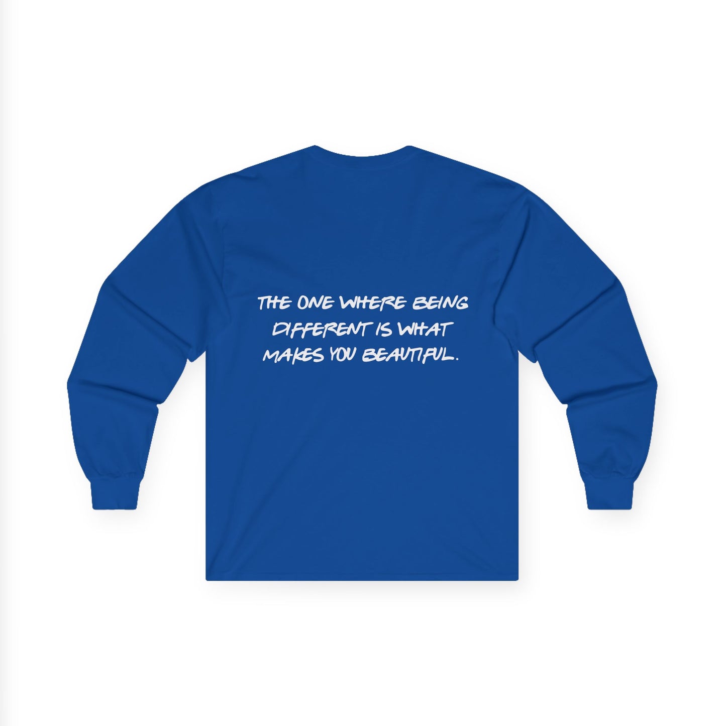 ADHD Long Sleeve Tee — "The One Where Being Different Is What Makes You Beautiful"