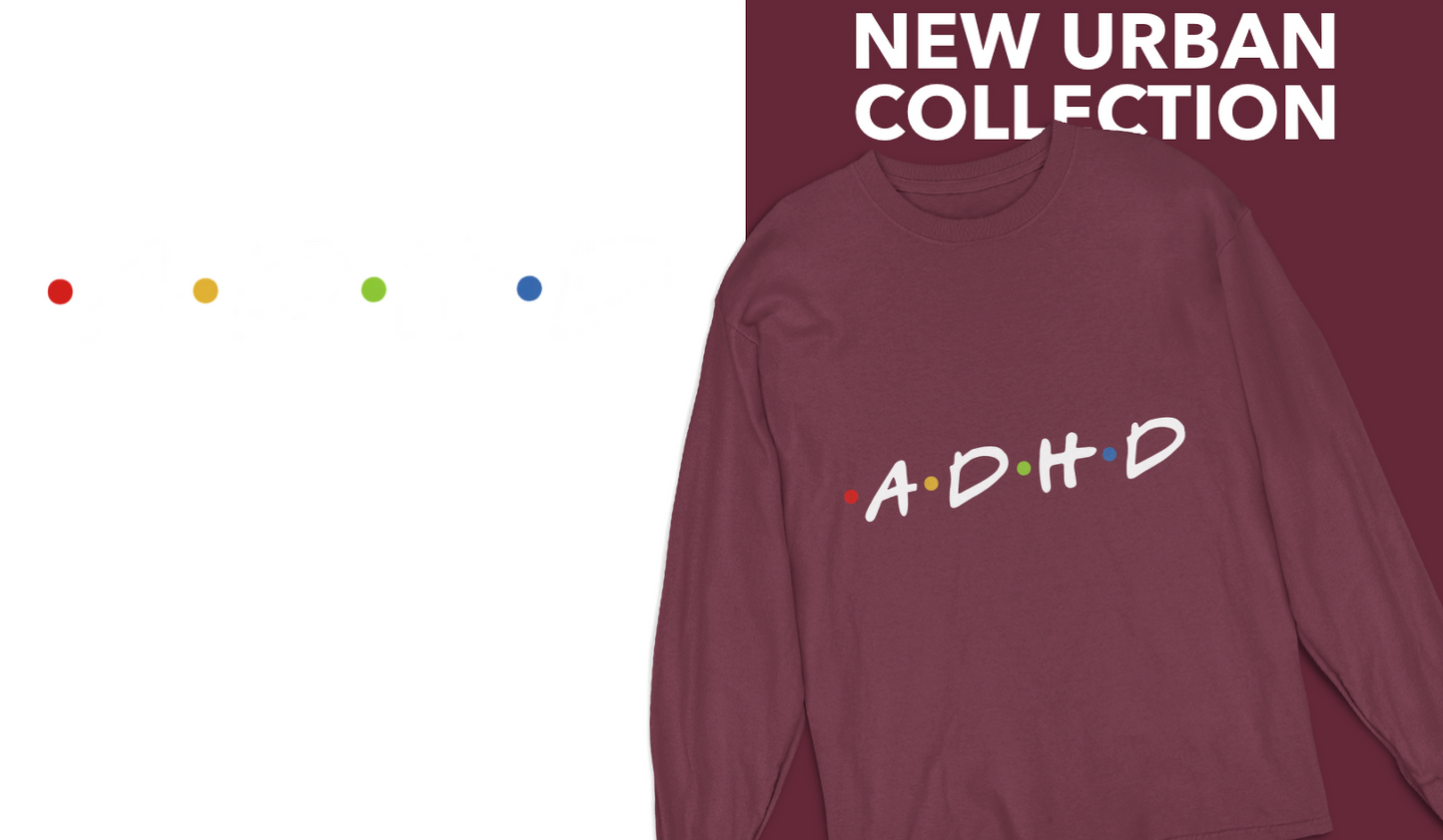 ADHD Long Sleeve Tee — "The One Where Being Different Is What Makes You Beautiful"