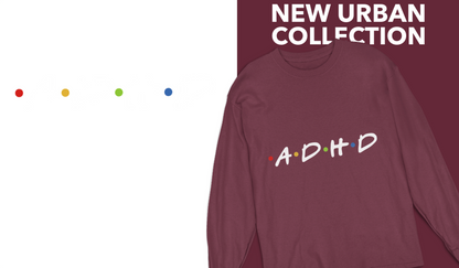 ADHD Long Sleeve Tee — "The One Where Being Different Is What Makes You Beautiful"