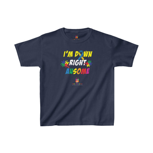 I'm Down Right Ausome! - Kids Heavy Cotton™ Tee